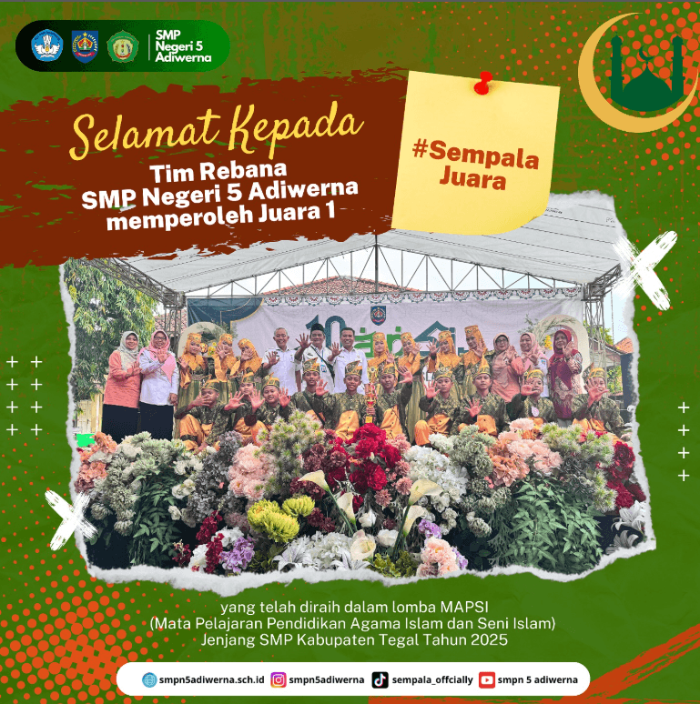 Selamat kepada tim rebana SMP Negeri 5 Adiwerna